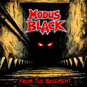 Modus Black - From The Basement (CD) pre-sale Release: 19.06.26